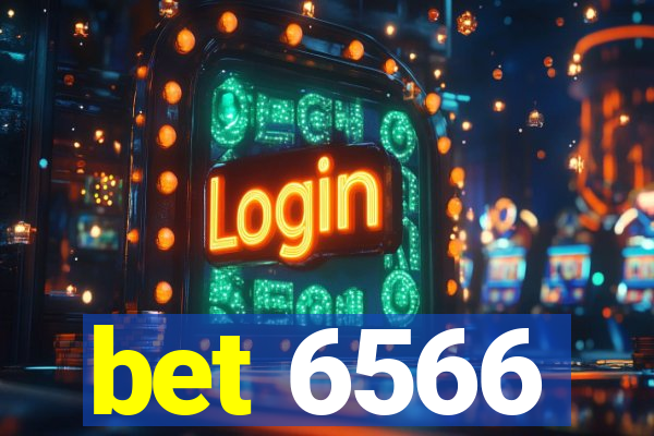 bet 6566